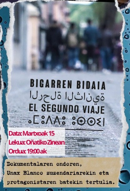 Proyección del documental "Bigarren bidaia / El segundo viaje"