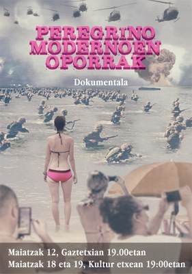 "Peregrino Modernoen Oporrak" dokumental emanaldia