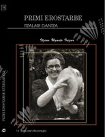 “Primi Erostarbe, itzalari dantza” liburu-diskoa aurkeztuko da larunbatean Kultur Etxean