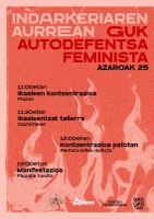 Bi kontzentrazio, tailerra eta manifestazioa egingo dira astelehenean, indarkeria matxistaren aurkako nazioarteko egunean