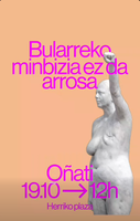 Bularreko minbizia ez da arrosa aldarrikatuko da plazan, domekan
